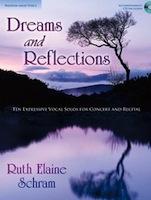 Dreams and Reflections - Ten Expressive Vocal Solos for Concert and Recital